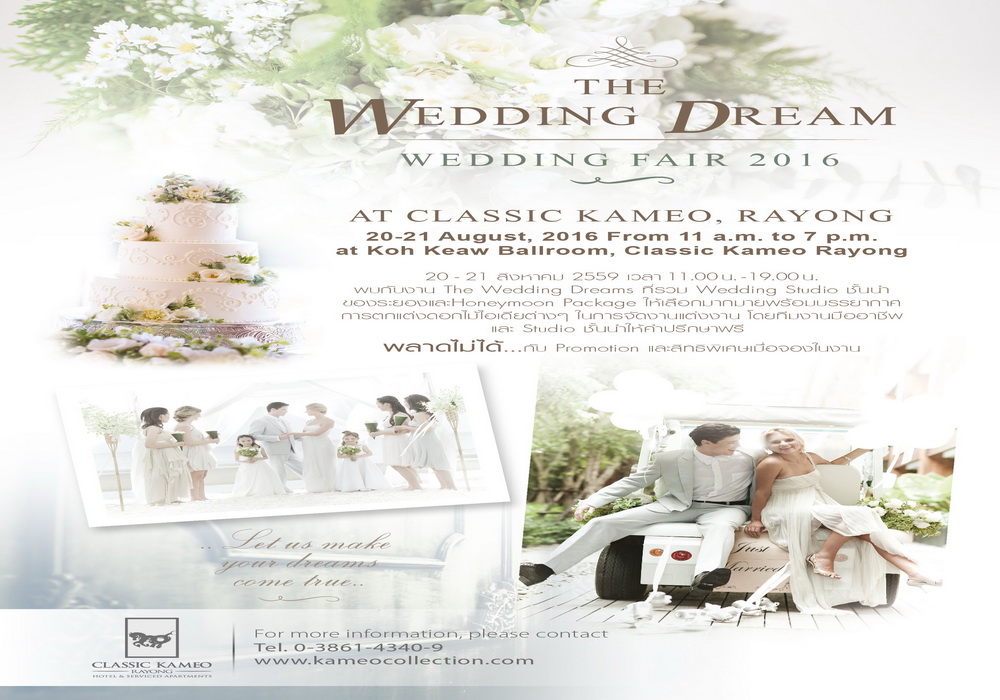 The Wedding Dream At Classic Kameo Hotel, Rayong