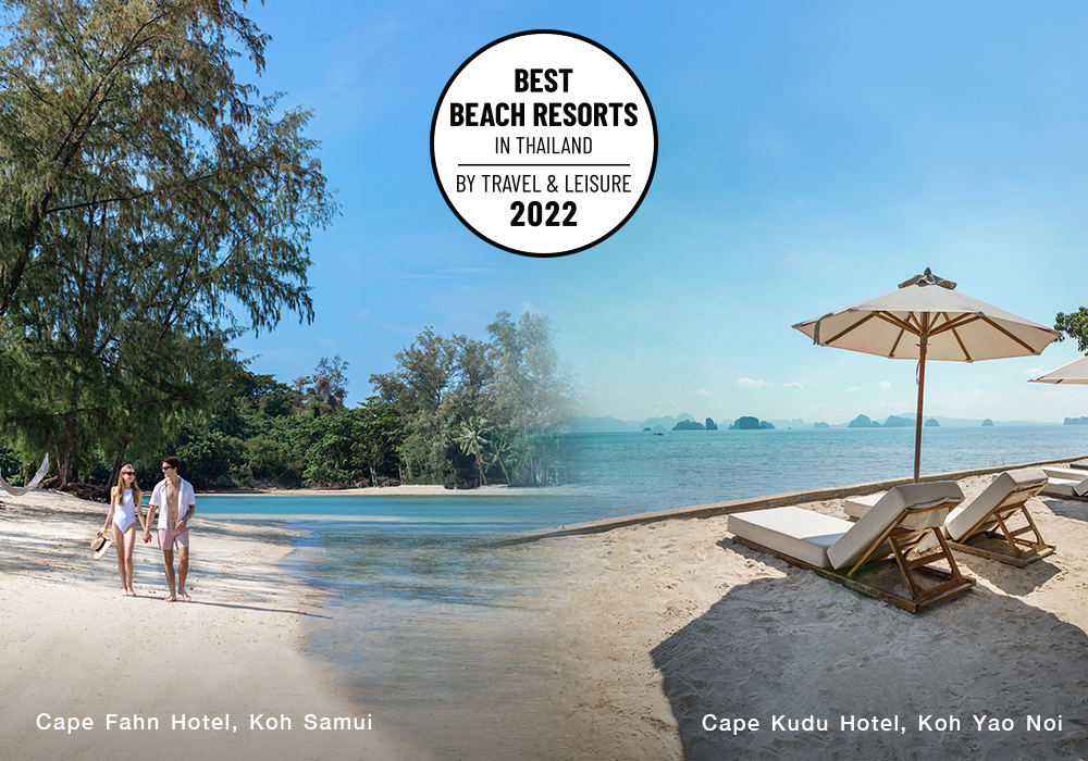 Cape Fahn Hotel & Cape Kudu Hotel  Awarded the Honour of No. 1 & No. 7 of Thailand’s Best Beach Resort by Travel & Leisure: Asia’s Best Awards 2022